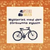 Hot Svenska Mordgåtor Mysteriefabriken - Mysteriet Med Den Forsvunna Cykeln